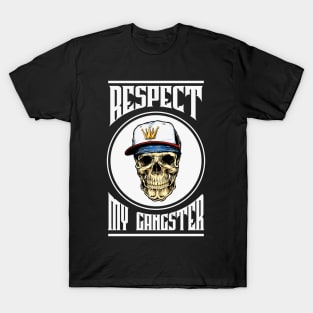 Respect My Gangster T-Shirt